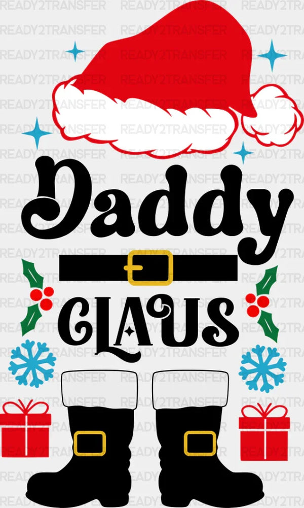 Daddy Claus - Christmas DTF Transfer