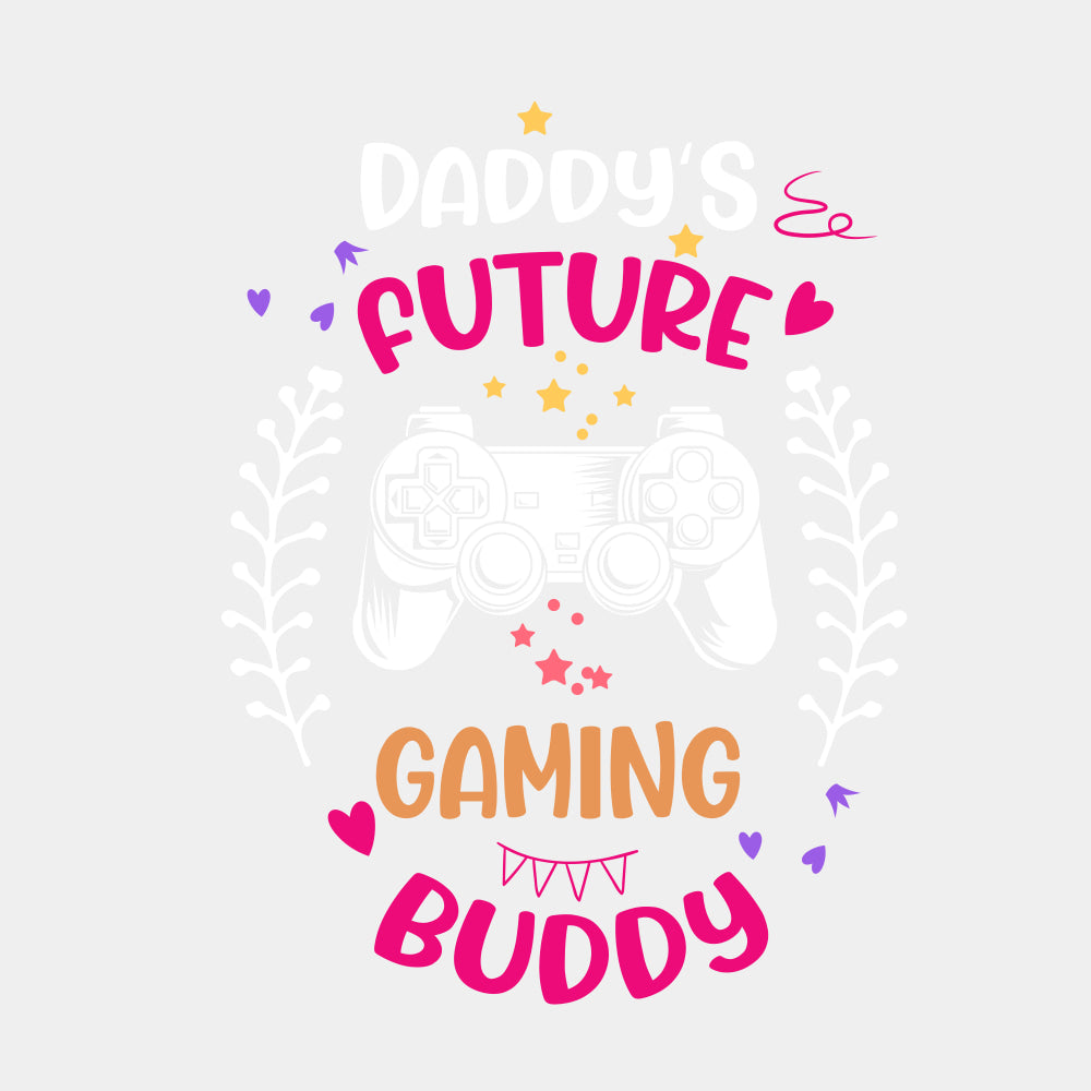 Daddy's Future Gaming Buddy B&W - Baby DTF Transfer ready2transfer Light Color Design (See Imaging)