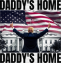 Daddy’s Home Trump White House - Dtf Transfer Adult Unisex S & M (10’’) / Dark Color Design