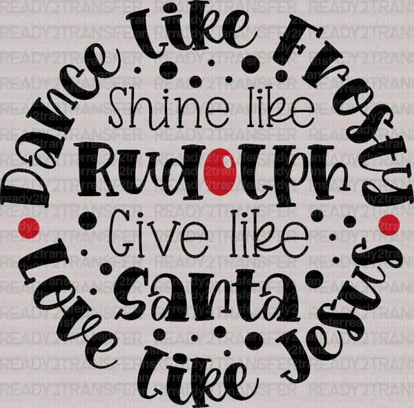 Dance Like Frosty DTF Transfer