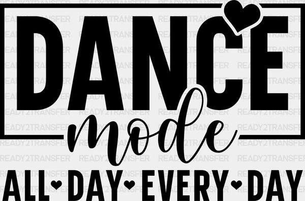 Dance Mode - Dancing DTF Heat Transfer
