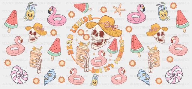 Dead Inside But It’s Summer Skeleton Design - Summer Cup Wrap UV Sticker Permanent UV DTF Decal