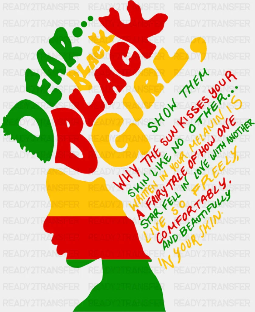 Dear Black Black Girl - Juneteenth DTF Transfer