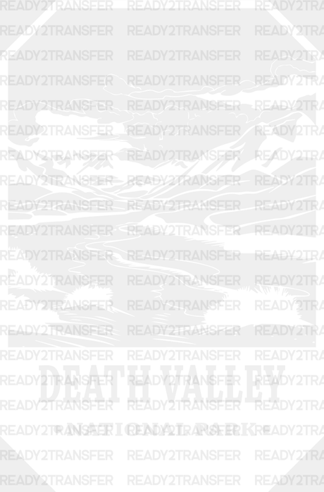 Death Valley National Park Design - Parks Dtf Transfers Adult Unisex S & M (10’) / White