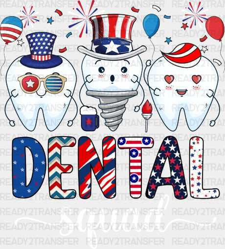 Dental Squad 4Th Of July Dtf Heat Transfer Independence Day Design Fourth