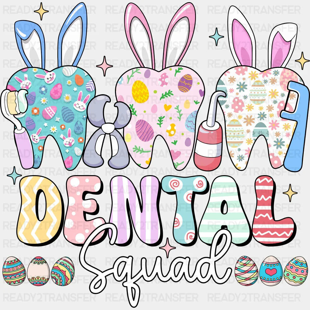 Dental Squad Teeth With Ears - Easter DTF Transfer