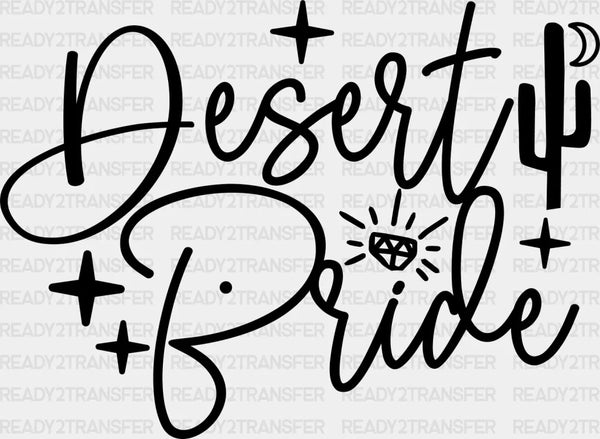 Desert Bride - Wedding Crew Iron On DTF Transfer