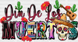 Dia De Los Muertos - Day Of The Dead Dtf Heat Transfer