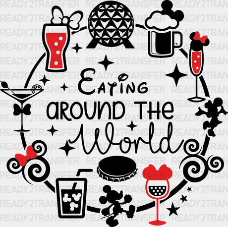 Disney Eating Around The World Dtf Heat Transfer Vacation Design Vacay Mode