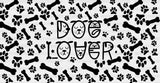 Dog Lover - Pets Cup Wrap Uv Sticker Permanent Dtf Decal