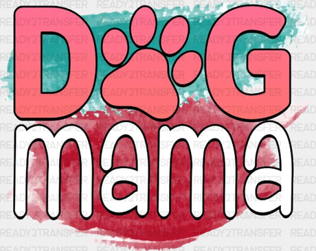 Dog Mama Dtf Transfer