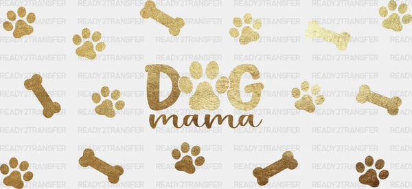 Dog Mama Paw Design - Pets Cup Wrap UV Sticker Permanent UV DTF Decal