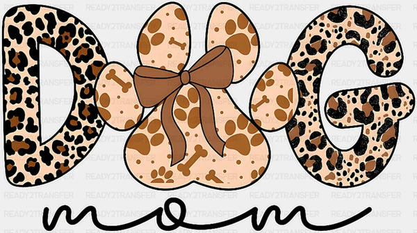 Dog Mom Leopard Print - Dogs DTF Transfer