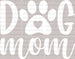 Dog Mom Mother's Day DTF Heat Transfer, Mama Design, Mom DTF ready2transfer White
