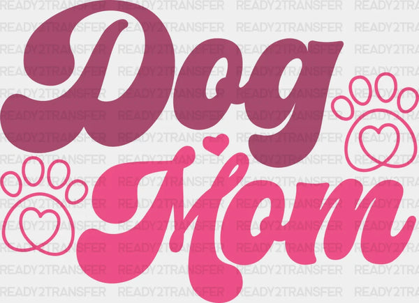 Dog Mom Pink Design - Dogs Iron On DTF Transfer
