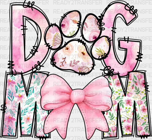 Dog Mom Pink Flowers Paw Design - Dogs Dtf Transfer