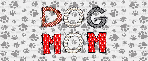 Dog Mom Red White Grey - Pets Cup Wrap UV Sticker Permanent UV DTF Decal