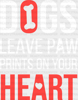 Dogs Leave Paw Prints On Your Heart - Cats Iron Dtf Transfer Adult Unisex S & M (10’’) / Light