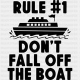 Don't Fall Off The Boat - Family Cruise DTF heat transfer ready2transfer Dark Color Design ( See imaging )