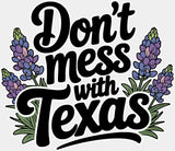 Don’t Mess With Texas Lavender - States & Cities DTF Transfer Adult Unisex - S & M (10’’) / Light Color Design (See