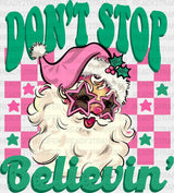 Don’t Stop Believin’ Pink Santa - Christmas Dtf Transfer