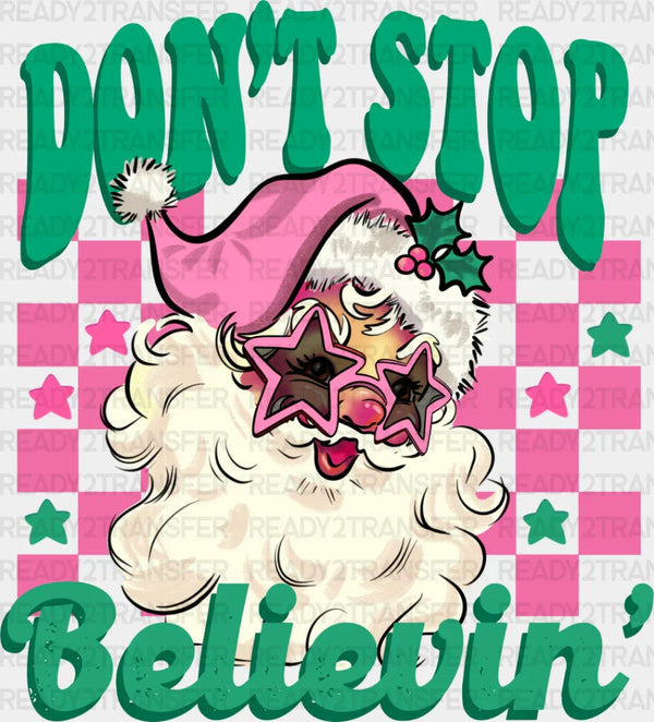 Don't Stop Believin' Pink Santa - Christmas DTF Transfer