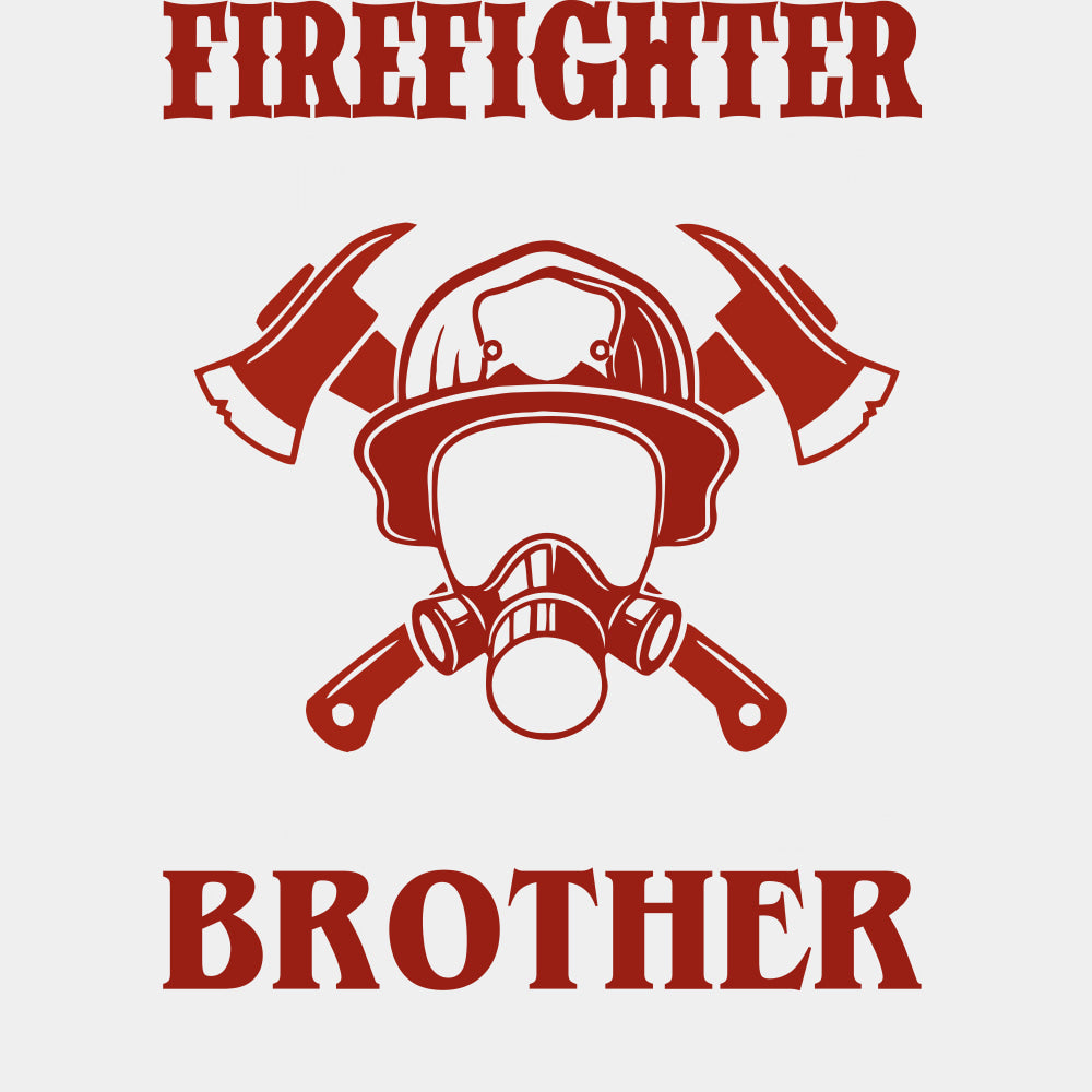 Don't Thank Me, Thank My Brother - Fire Department DTF Transfers ready2transfer Light Color Design (See Imaging)