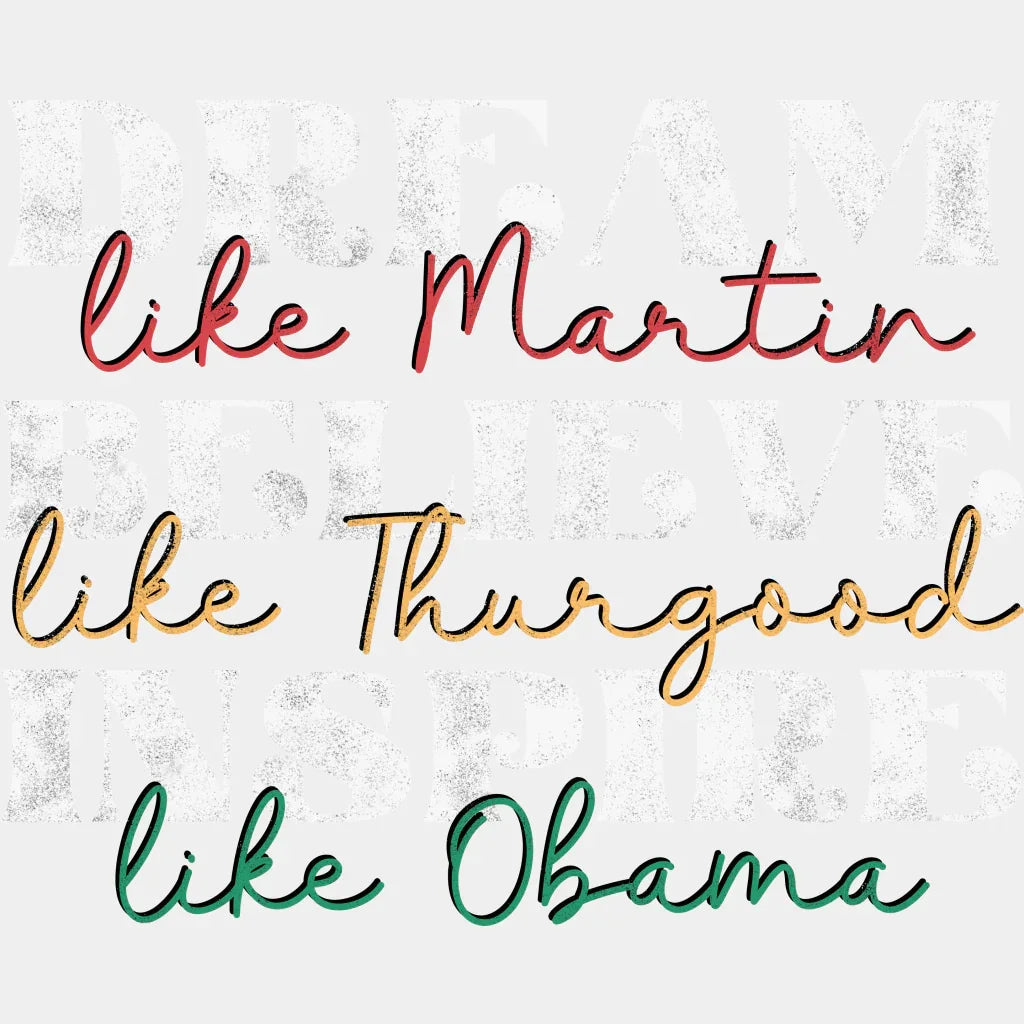 Dream Like Martin Blm Dtf Transfer Adult Unisex - S & M (10’) / White