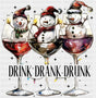 Drink Drank Drunk - Christmas DTF Transfer Adult Unisex - S & M (10’’) / Dark Color Design (See Imaging)