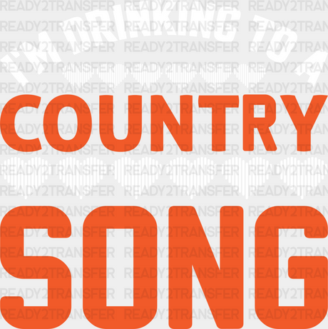 Drinking To A Country Song - Singing Dtf Heat Transfer Adult Unisex S & M (10’’) / Light Color