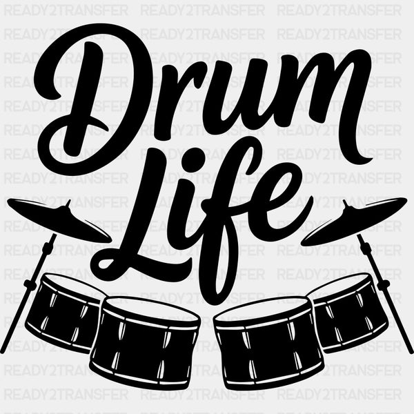 Drum Life - Music DTF Transfers