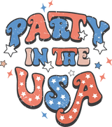 Party In The USA 4th Of July DTF Heat Transfer, Independence Day Design, Fourth Of July DTF