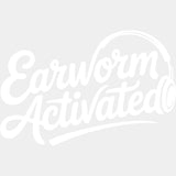 Earworm Activated - Music DTF Transfers ready2transfer Light Color Design (See Imaging)