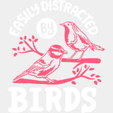Easily Distracted By Birds, Pink - Birds DTF Transfers ready2transfer Light Color Design (See Imaging)