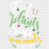 Eat Plants Save Animals - Vegan DTF Transfers