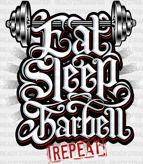 Eat Sleep Barbell Repeat - Gym Dtf Heat Transfer Adult Unisex S & M (10’’) / White