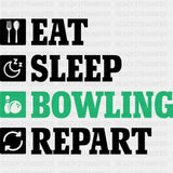 Eat Sleep Bowling Repart - Bowling DTF Transfers ready2transfer Dark Color Design (See Imaging)