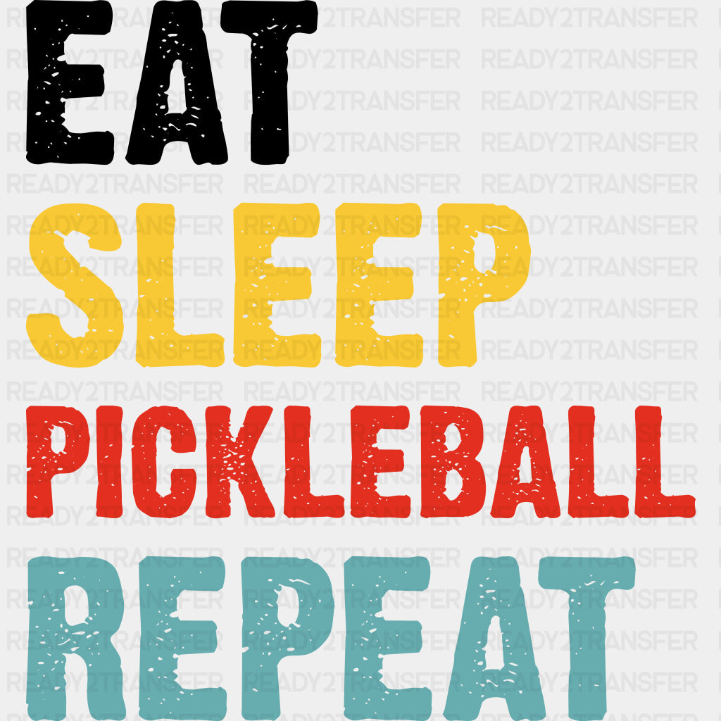 Eat Sleep Pickleball Repeat, Yellow Red Blue - Pickleball DTF Transfers ready2transfer Dark Color Design (See Imaging)