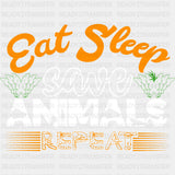 Eat Sleep Save Animals - Vegan DTF Transfers