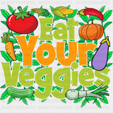 Eat Your Veggies - Vegan DTF Transfers