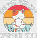 Eff You See Kay - Yoga DTF Heat Transfer ready2transfer Black