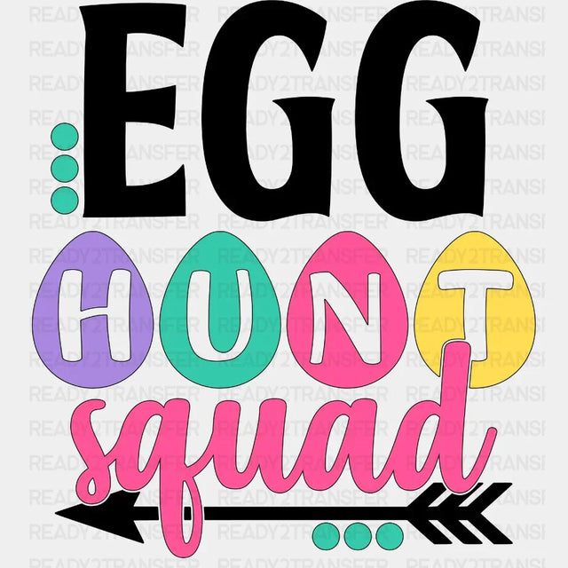 Egg Hunt Squad Easter Dtf Heat Transfer Design