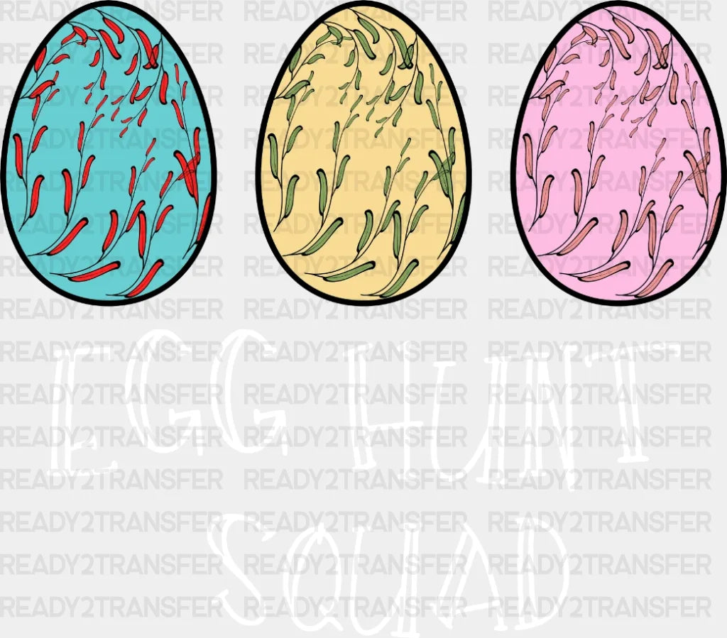 Egg Hunt Squad Easter Dtf Heat Transfer Design