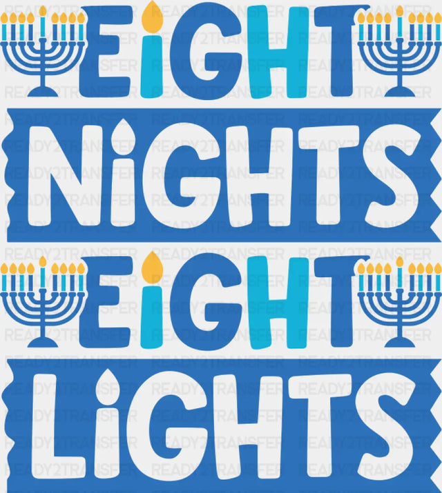 Eight Night Eight Lights Candles - Hanukkah DTF Transfer