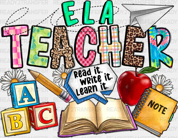 Ela Teacher Design - Teachers DTF heat transfer