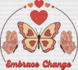 Embrace Change Dtf Transfer