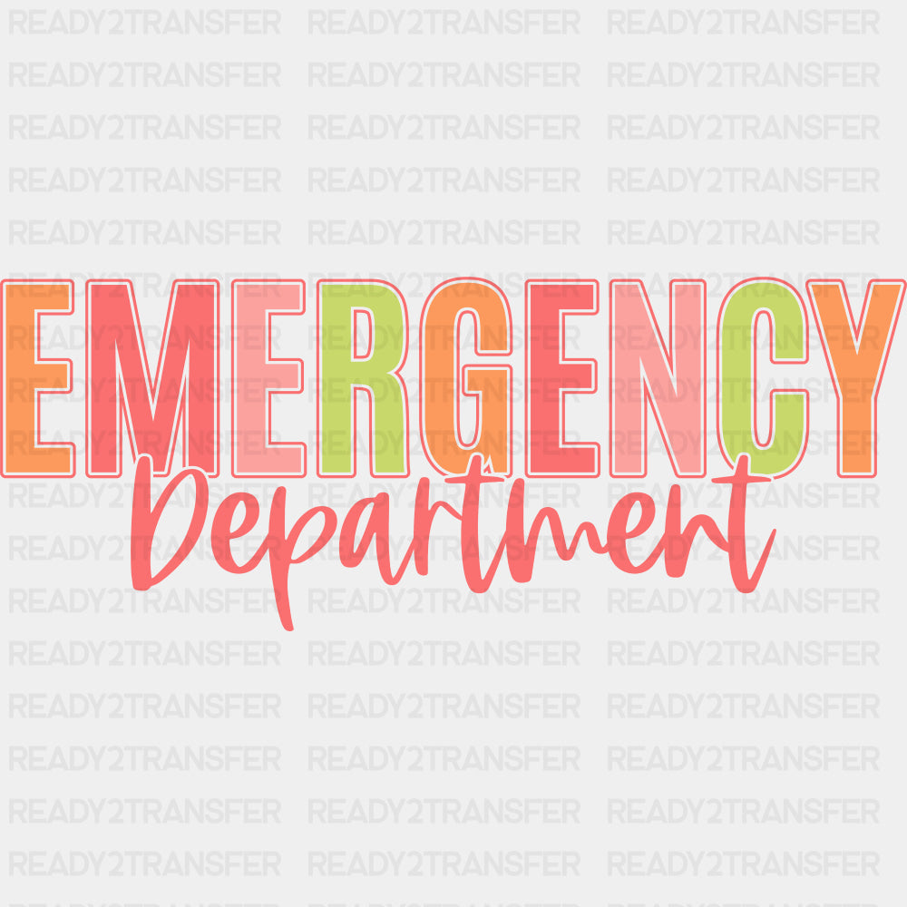 Emergency Department Colorful Cursive - ER Nurse DTF Transfers ready2transfer
