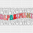 Emergency Department Retro Letters - ER Nurse DTF Transfers ready2transfer Dark Color Design (See Imaging)