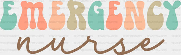 Emergency Nurse Cursive Design - ER Nurse DTF Transfers