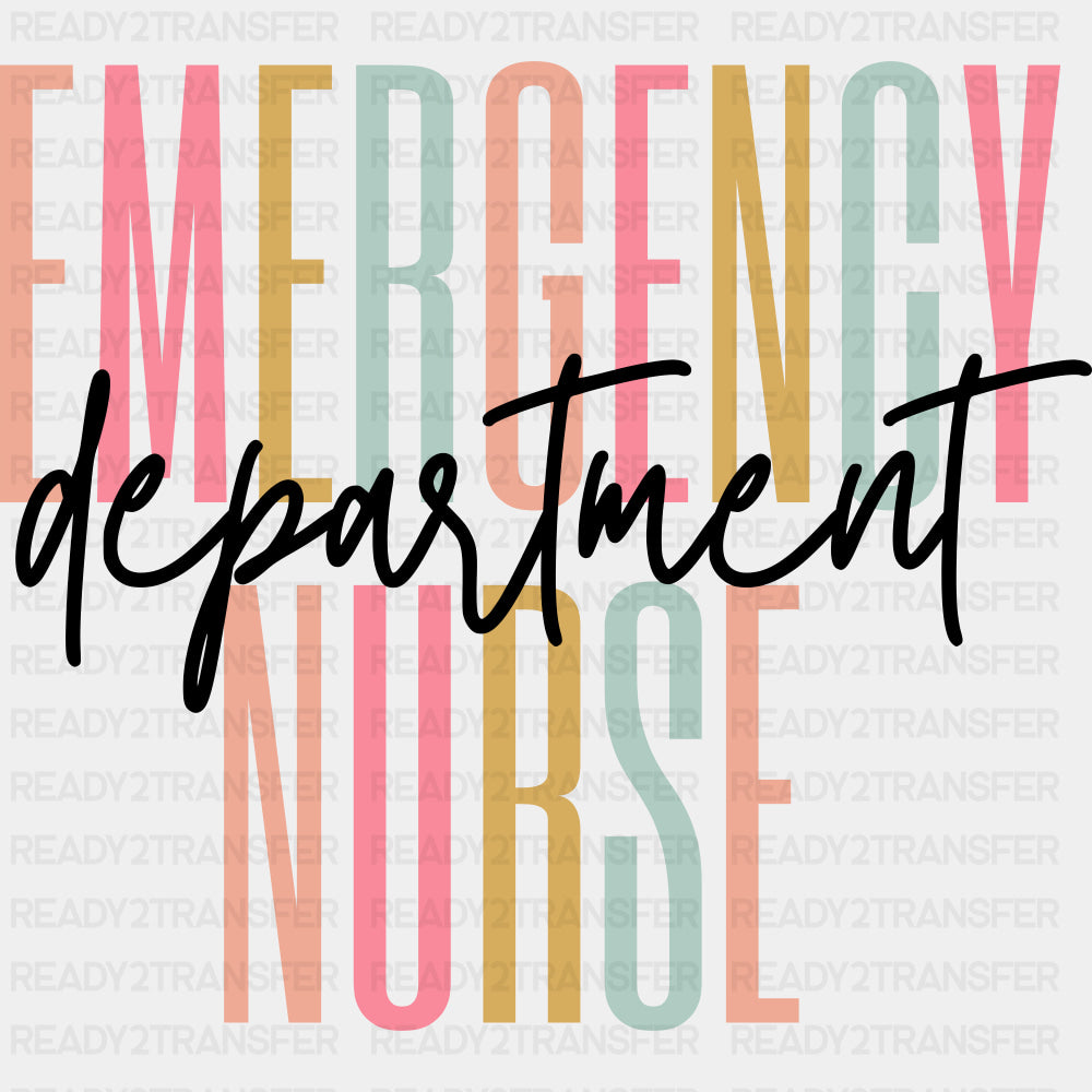 Emergency Nurse Department - ER Nurse DTF Transfers ready2transfer Dark Color Design (See Imaging)